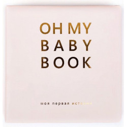 OH MY BABY BOOK